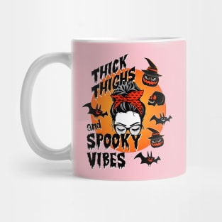 Thick Thighs And Spooky Vibes Mug